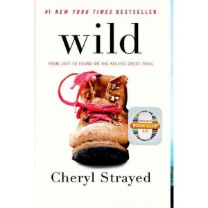 Wild by Cheryl Strayed